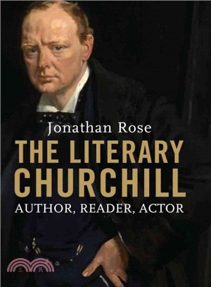 The Literary Churchill ─ Author, Reader, Actor