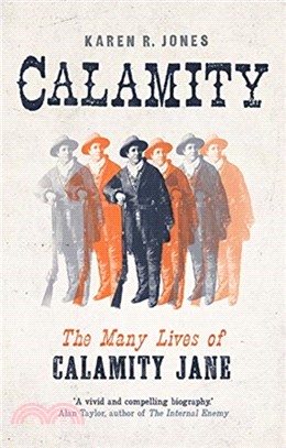 Calamity ― The Many Lives of Calamity Jane