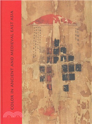 Color in ancient and medieval East Asia /