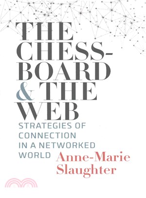 The Chessboard and the Web ─ Strategies of Connection in a Networked World