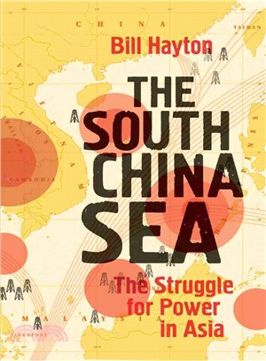 The South China Sea ─ The Struggle for Power in Asia