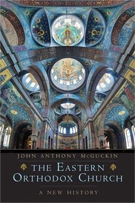 The Eastern Orthodox Church ― A New History