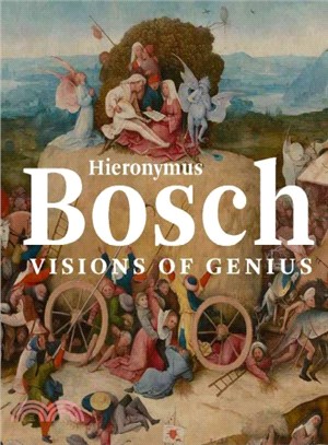 Hieronymus Bosch ─ Visions of Genius