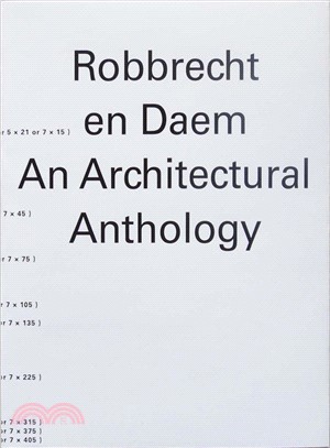 Robbrecht En Daem ― An Architectural Anthology