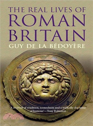 The Real Lives of Roman Britain