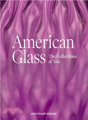 American Glass ― The Collections at Yale