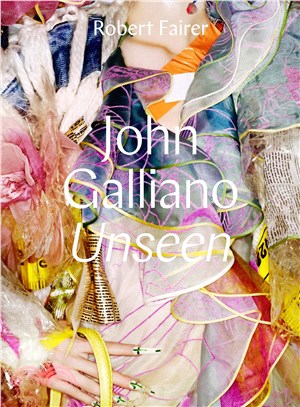 John Galliano ─ Unseen