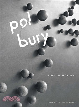 Pol Bury ─ Time in Motion