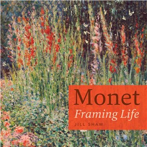 Monet ─ Framing Life