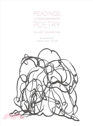 Readings in Contemporary Poetry ─ An Anthology of Poems Read at Dia, 2010-2016