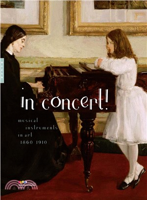 In Concert! ─ Musical Instruments in Art 1860-1910