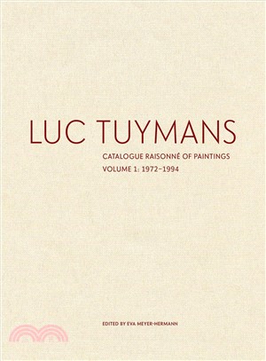 Luc Tuymans ─ Catalogue Raisonn?of the Paintings 1978-1994