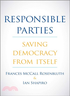 Responsible Parties ― Saving Democracy from Itself