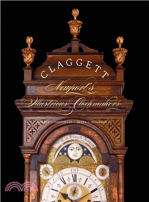 Claggett ― Newport Illustrious Clockmakers