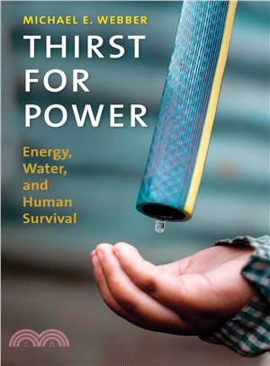 Thirst for Power ― Energy, Water, and Human Survival