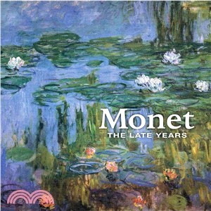 Monet ― The Late Years