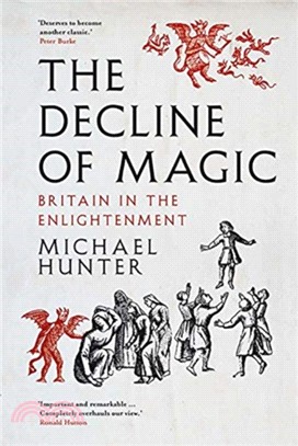 The Decline of Magic ― Britain in the Enlightenment