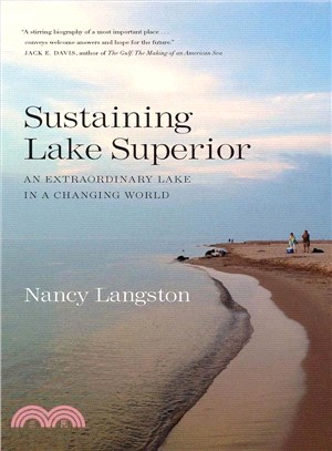 Sustaining Lake Superior ― An Extraordinary Lake in a Changing World