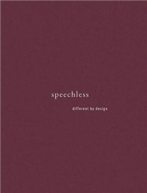 speechless：different by design