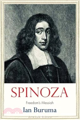 Spinoza: Freedom's Messiah