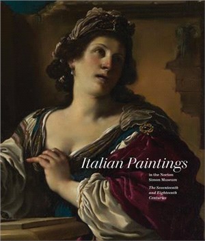 Italian Paintings in the Norton Simon Museum ― The Seventeenth and Eighteenth Centuries