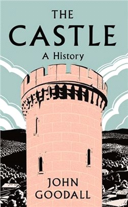 The Castle：A History