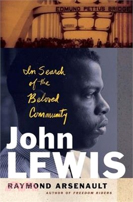 John Lewis: In Search of the Beloved Community