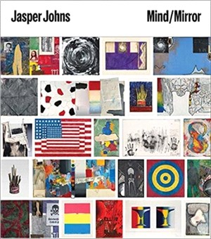Jasper Johns：Mind/Mirror