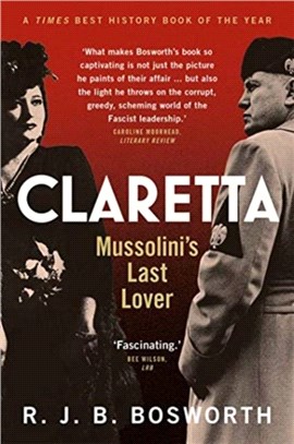 Claretta：Mussolini's Last Lover