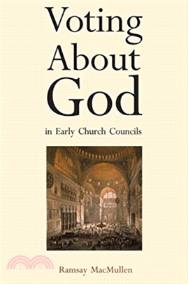 Voting about God in Early Church Councils