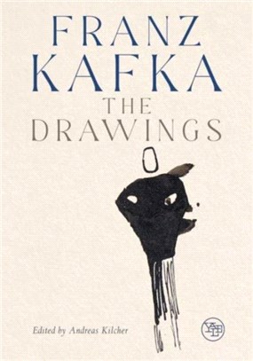 Franz Kafka :the drawings /