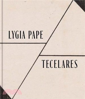 Lygia Pape: Tecelares