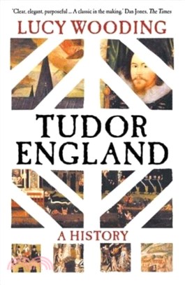 Tudor England：A History