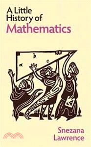 A Little History of Mathematics