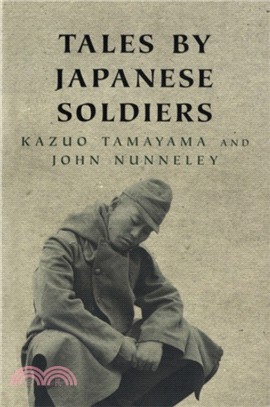 Tales By Japanese Soldiers