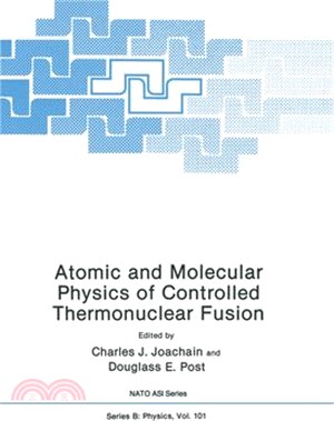 Atomic and Molecular Physics of Controlled Thermonuclear Fusion