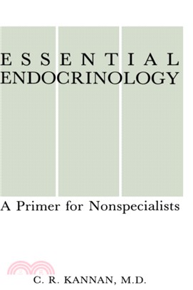 Essential Endocrinology：A Primer for Nonspecialists
