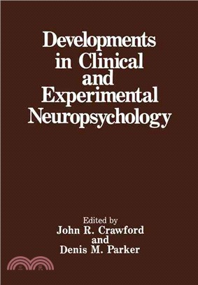 Developments in Clinical and Experimental Neuropsychology