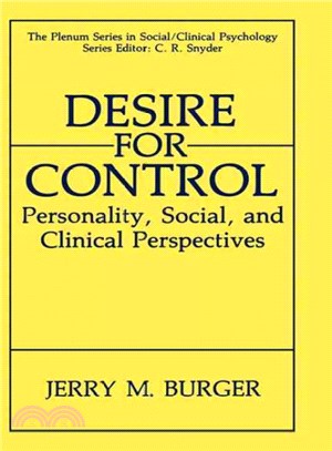 Desire for Control ― Personality, Social, and Clinical Perspectives