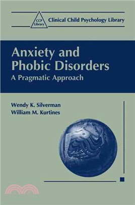 Anxiety and Phobic Disorders ― A Pragmatic Approach
