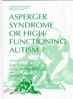 Asperger Syndrome or High-Functioning Autism?