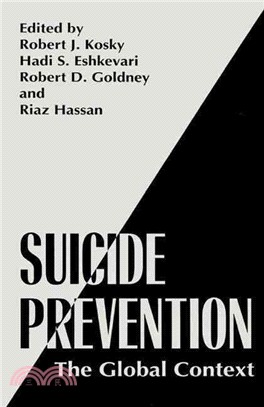 Suicide Prevention—The Global Context