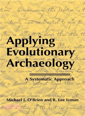 Applying Evolutionary Archaeology ― A Systematic Approach