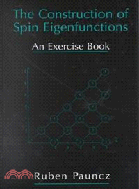 The Construction of Spin Eigenfunctions ― An Exercise Book