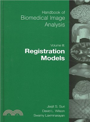 Handbook of Biomedical Image Analysis ― Registration Models