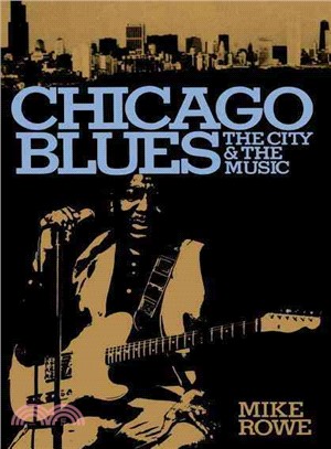 Chicago Blues ― The City and the Music