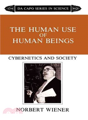 The Human Use of Human Beings ─ Cybernetics and Society