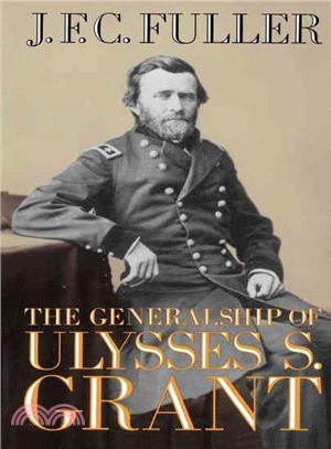 The generalship of Ulysses S...