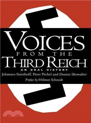 Voices from the Third Reich ─ An Oral History