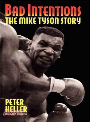 Bad Intentions—The Mike Tyson Story